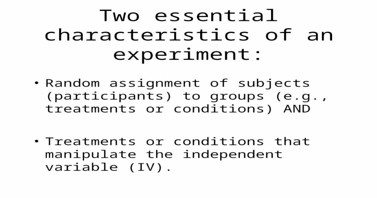 random assignment of participants to conditions help to establish