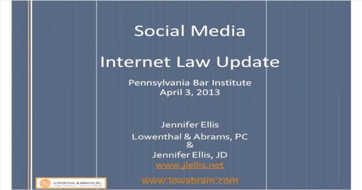 Social Media Internet Law Update Presentation - PDF Document